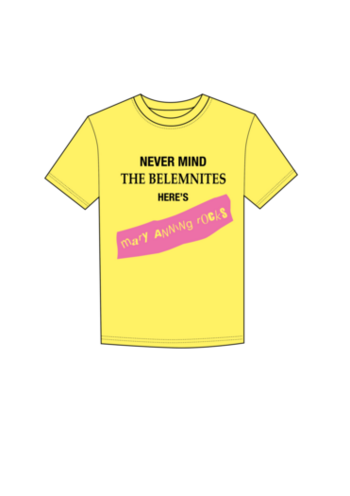 Mary Anning Rocks Never Mind The Bellemites  T-Shirts